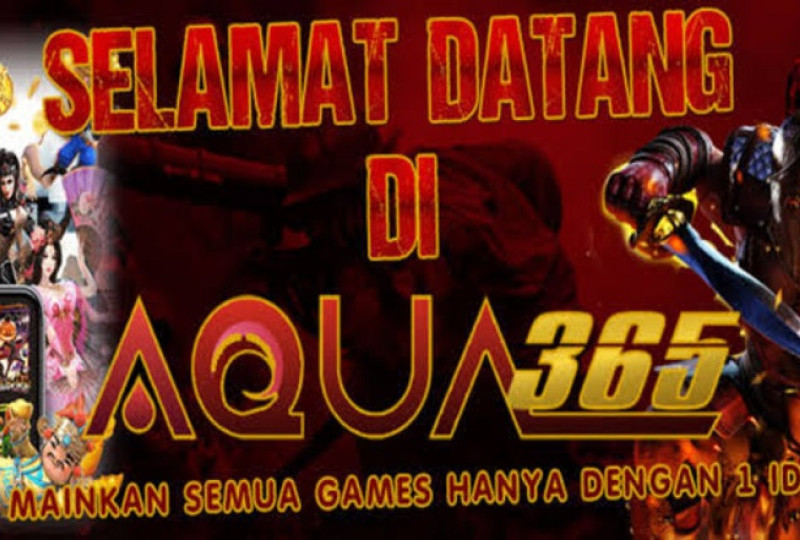 Slot Gacor! Aqua365, Situs Slot Online Gampang Menang di Indo yang Lagi Hits!