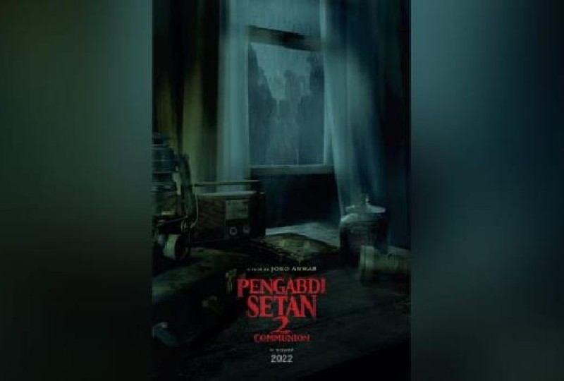 Teaser pengabdi setan 2 communion, telah rilis trailer video film dan poster-nya