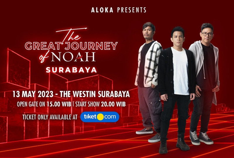 Konser Spektakuler Noah 2023 di Westin Hotel Surabaya: Siap-Siap Dapatkan Tiketnya!